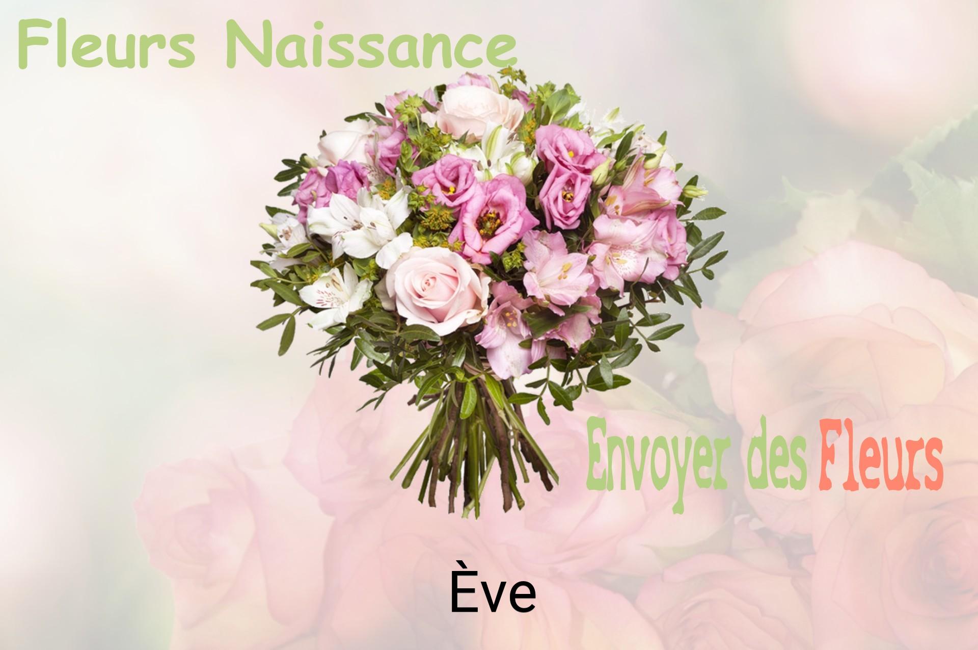 Bouquet de fleurs de naissance livré à Ève